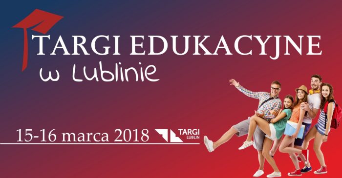 Miniaturka artykułu XIV Targi Edukacyjne w Lublinie 15-16 marca 2018