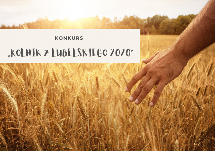 Miniaturka artykułu Konkurs „Rolnik z Lubelskiego 2020”