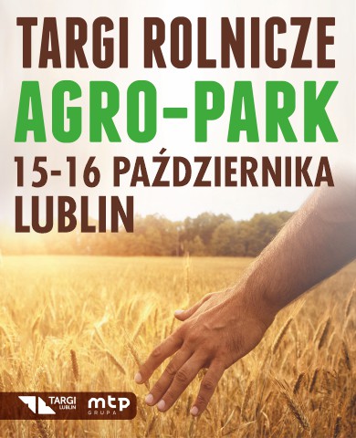 Miniaturka artykułu Targi Agro-Park w Lublinie
