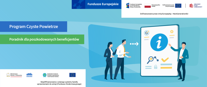 Miniaturka artykułu Poradnik dla poszkodowanych beneficjentów programu Czyste Powietrze