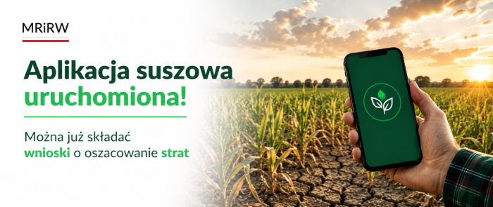 Miniaturka artykułu Producenci rolni mogą już składać wnioski w aplikacji suszowej